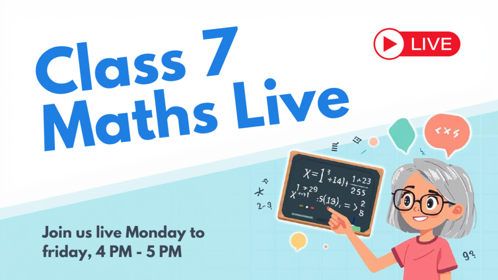 Class 7 Maths Live